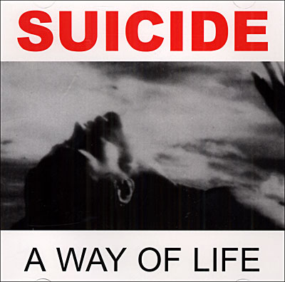 Suicide - A Way of Life