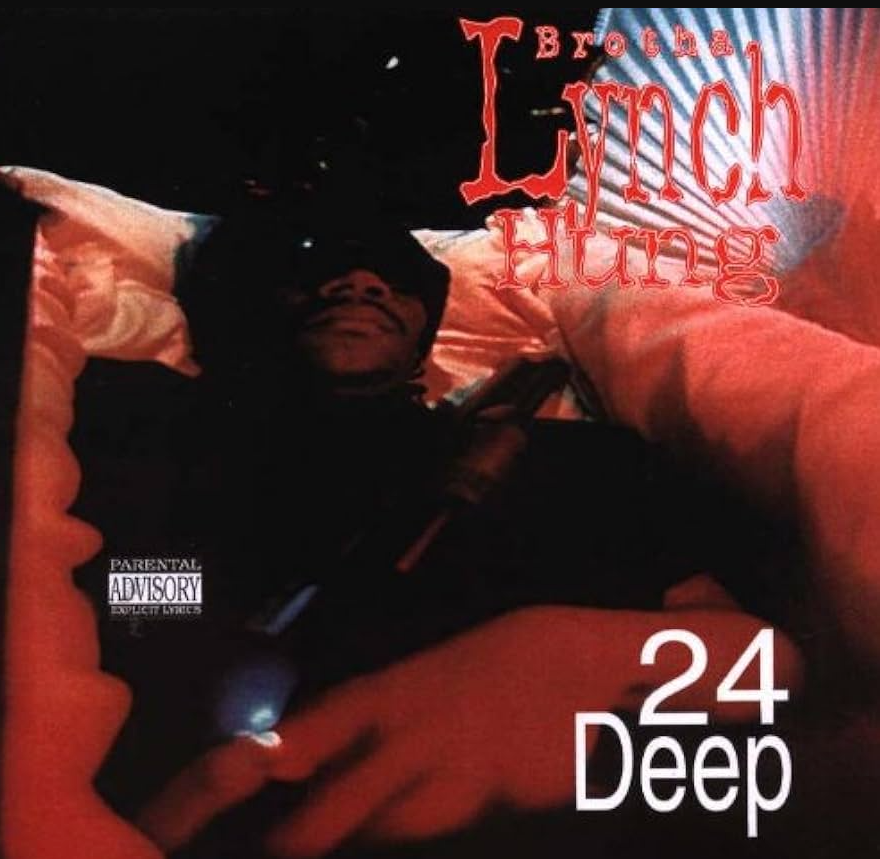 Brotha Lynch Hung - 24 Deep